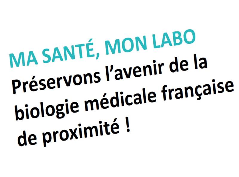 Préservons l’avenir de la biologie médicale française de proximité !